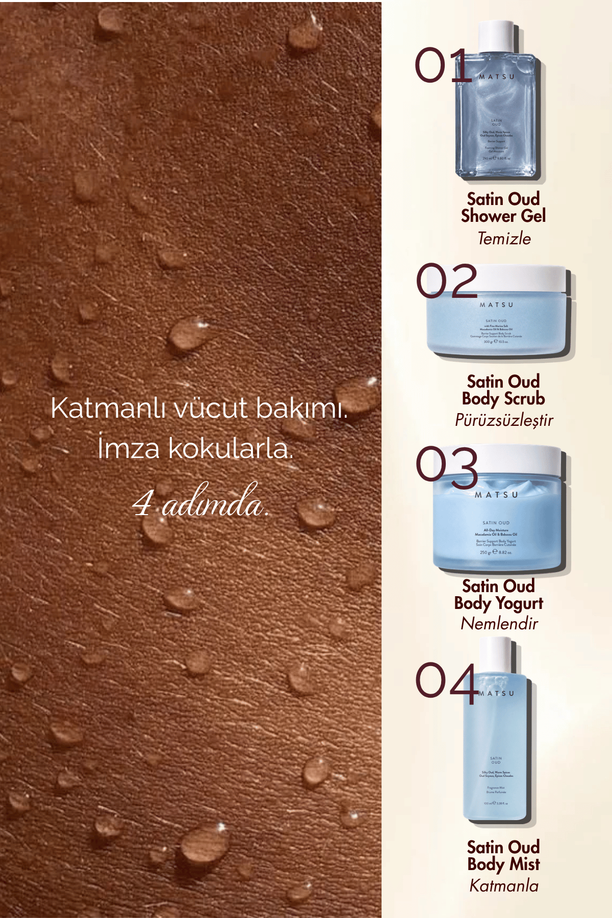 Satin Oud Odunsu Aromatik Duş Jeli